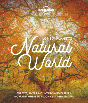 Lonely Planet Lonely Planet's Natural World 1 book cover