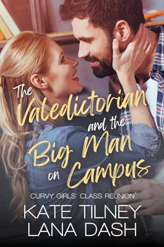 The Valedictorian and the Big Man on Campus book cover