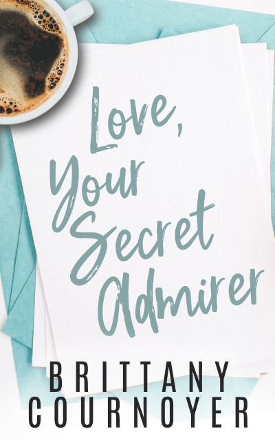 Love, Your Secret Admirer book cover