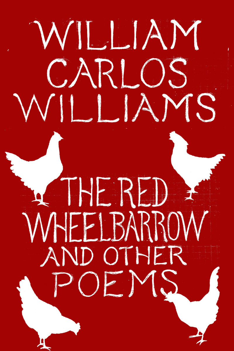 The Red Wheelbarrow and Other Poems book cover