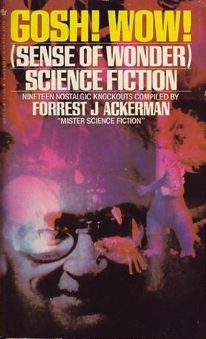 Gosh! Wow! (Sense of Wonder) Science Fiction book cover
