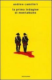 La prima indagine di Montalbano book cover