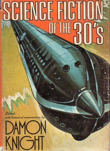 Science Fiction of the '30s book cover