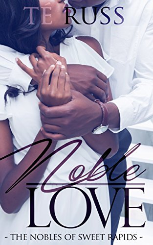 Nobles of Sweet Rapids book cover 1