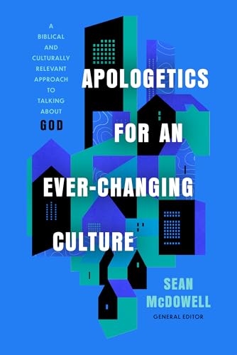 Apologetics for an Ever-Changing Culture book cover