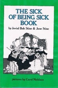 The Sick of Being Sick Book book cover