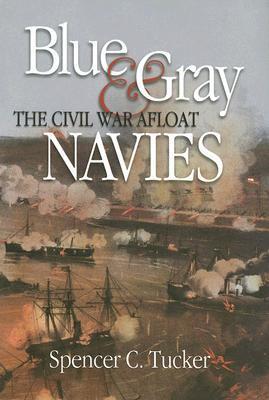 Blue & Gray Navies book cover
