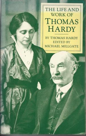 The Life and Work of Thomas Hardy book cover