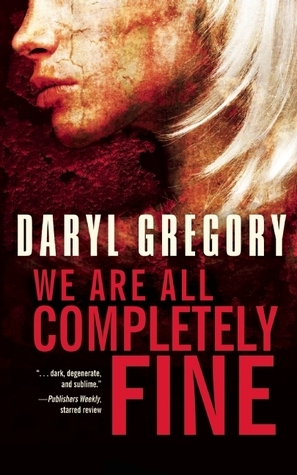 We Are All Completely Fine book cover