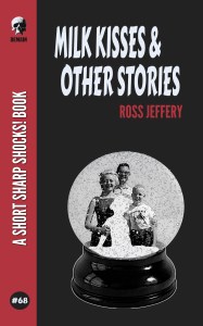 Milk Kisses & Other Stories book cover