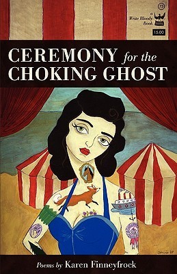 Ceremony for the Choking Ghost book cover
