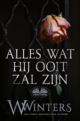 Alles wat hij ooit zal zijn book cover