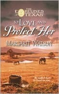 To Love and Protect Her book cover