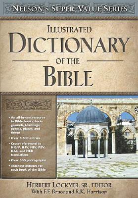 Illustrated Dictionary of the Bible book cover