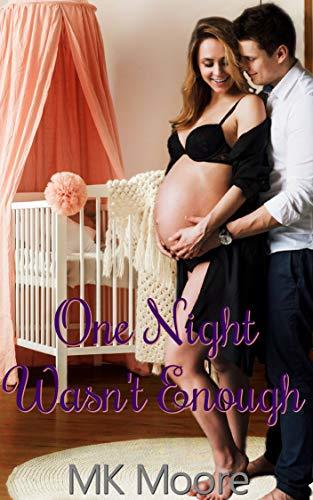 One Night Wasn't Enough book cover