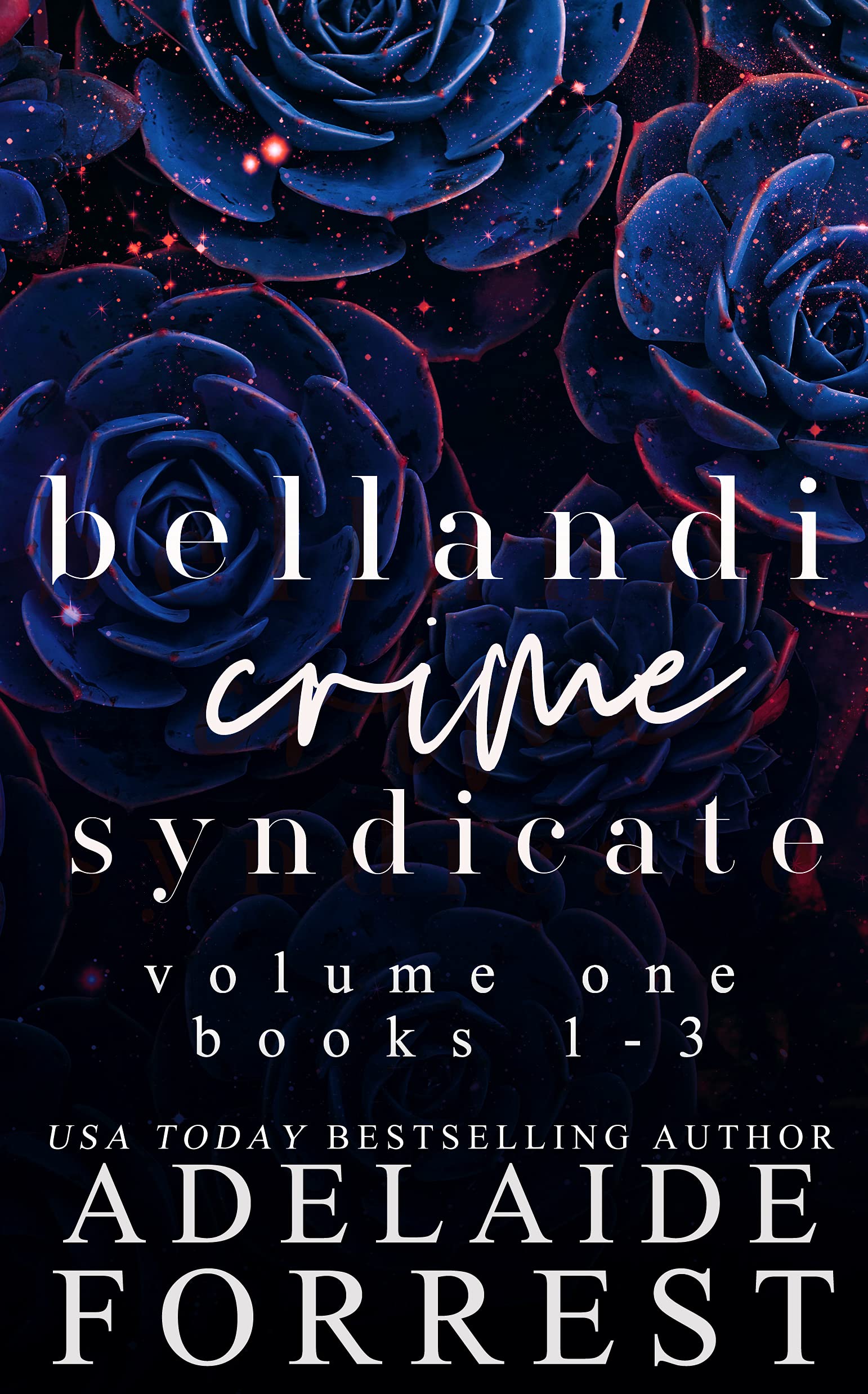 Bellandi Crime Syndicate Volume One book cover