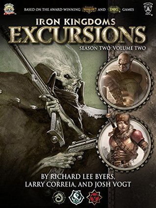 Iron Kingdoms Excursions Season Two Volume Two book cover
