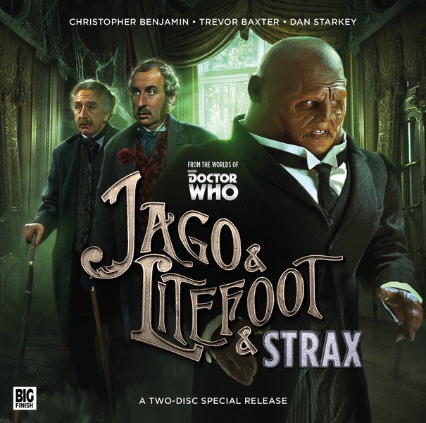 Jago & Litefoot & Strax book cover