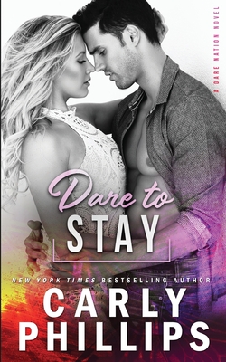 Dare To Stay book cover