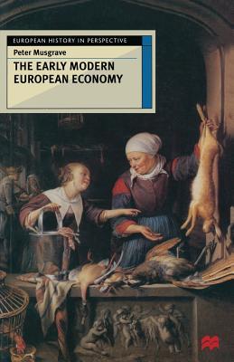 The Early Modern European Economy book cover