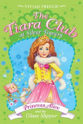 Princess Alice and the Glass Slipper book cover