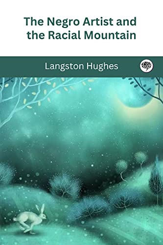 The Negro Artist and the Racial Mountain book cover