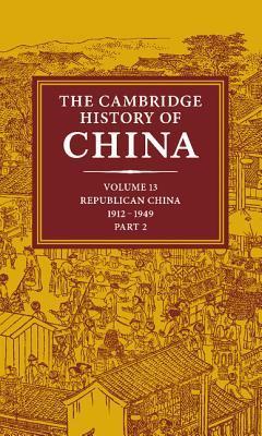 The Cambridge History of China, Volume 13 book cover