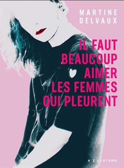 Il faut beaucoup aimer les femmes qui pleurent book cover