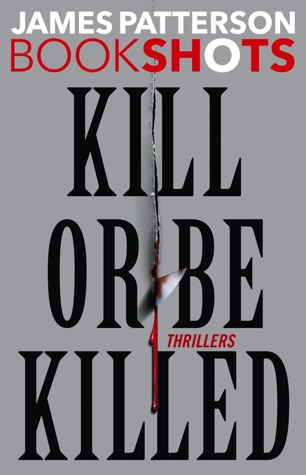 Kill or Be Killed book cover