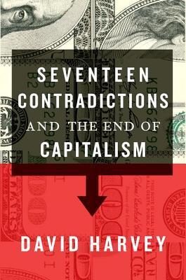 Seventeen Contradictions and the End of Capitalism book cover
