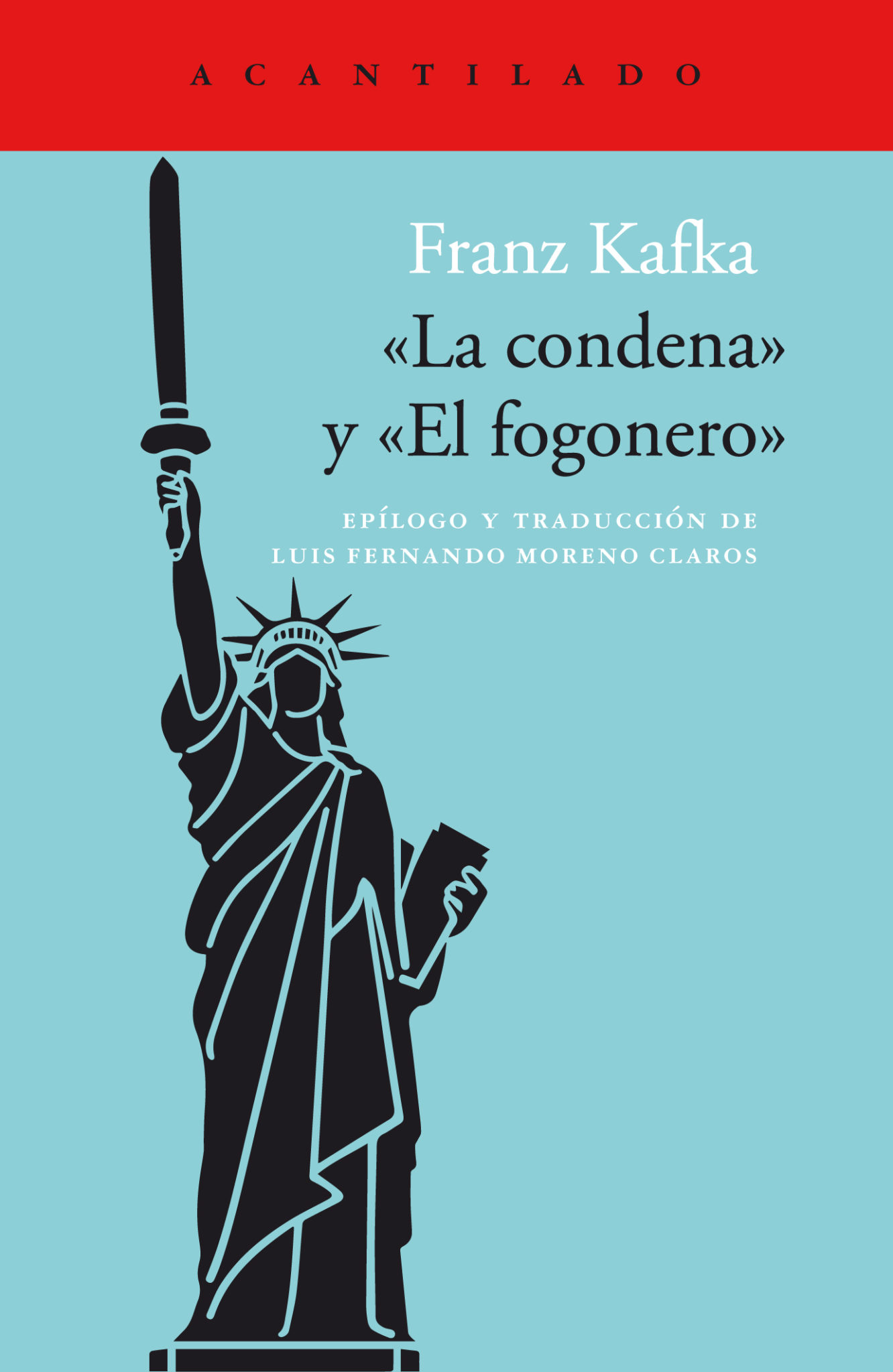 «La condena» y «El fogonero» book cover