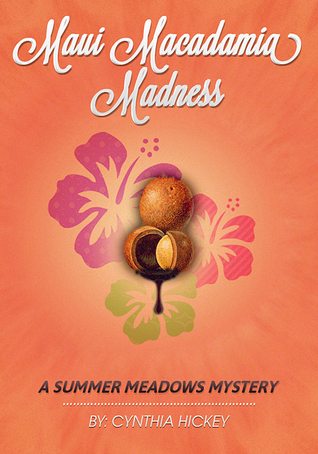 Maui Macadamia Madness book cover