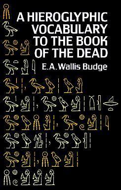 Hieroglyphic Vocabulary to the Book of the Dead book cover