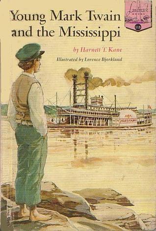 Young Mark Twain and the Mississippi book cover
