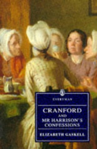 Cranford And Mr. Harrison's Confessions book cover