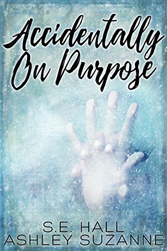 Accidentally on Purpose book cover