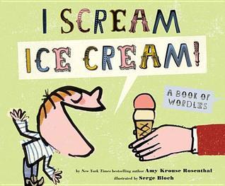 I Scream! Ice Cream! book cover
