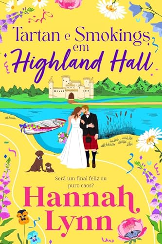 Tartan e Smokings em Highland Hall book cover