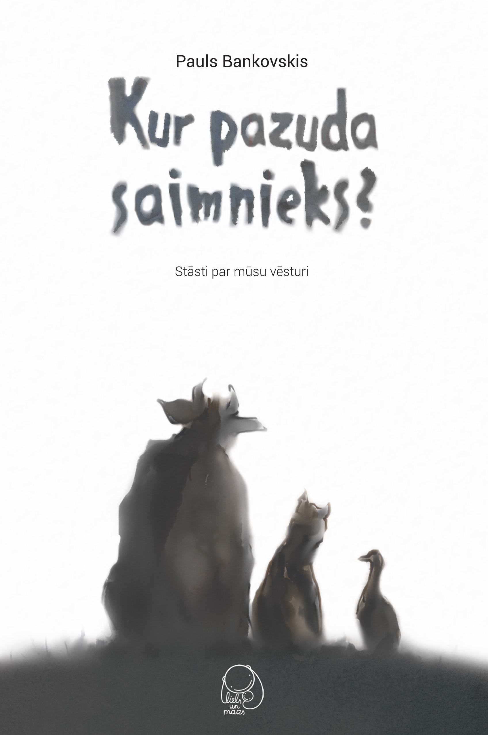 Kur pazuda saimnieks? book cover