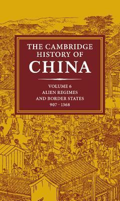 The Cambridge History of China, Volume 6 book cover