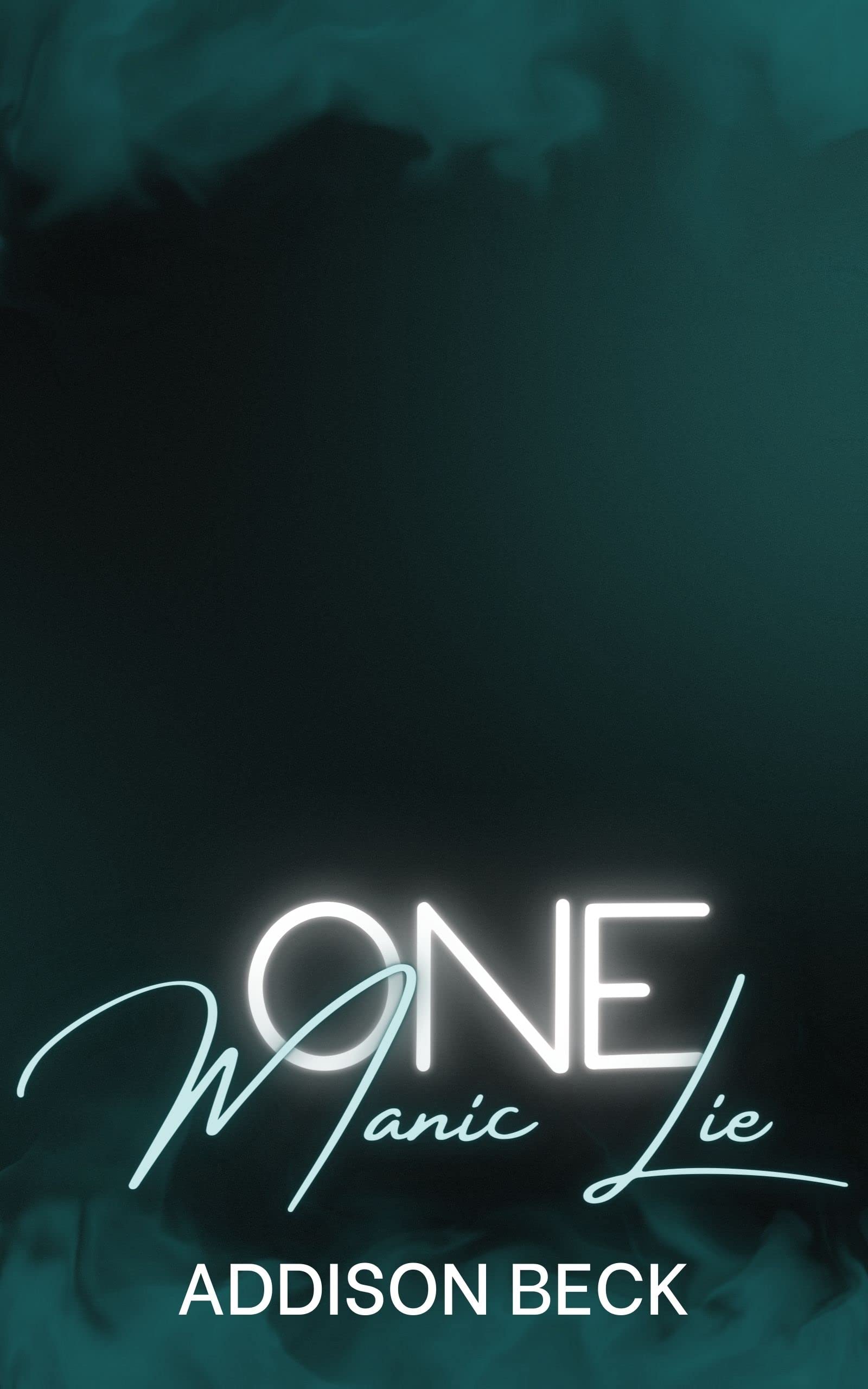 One Manic Lie book cover