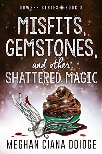 Misfits, Gemstones, and Other Shattered Magic book cover