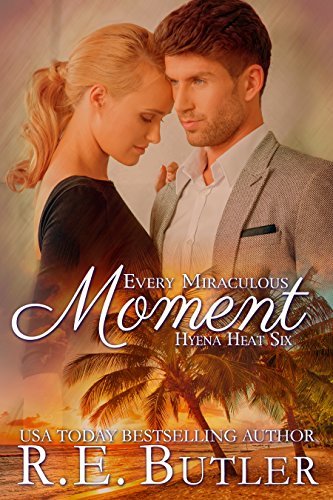 Every Miraculous Moment book cover