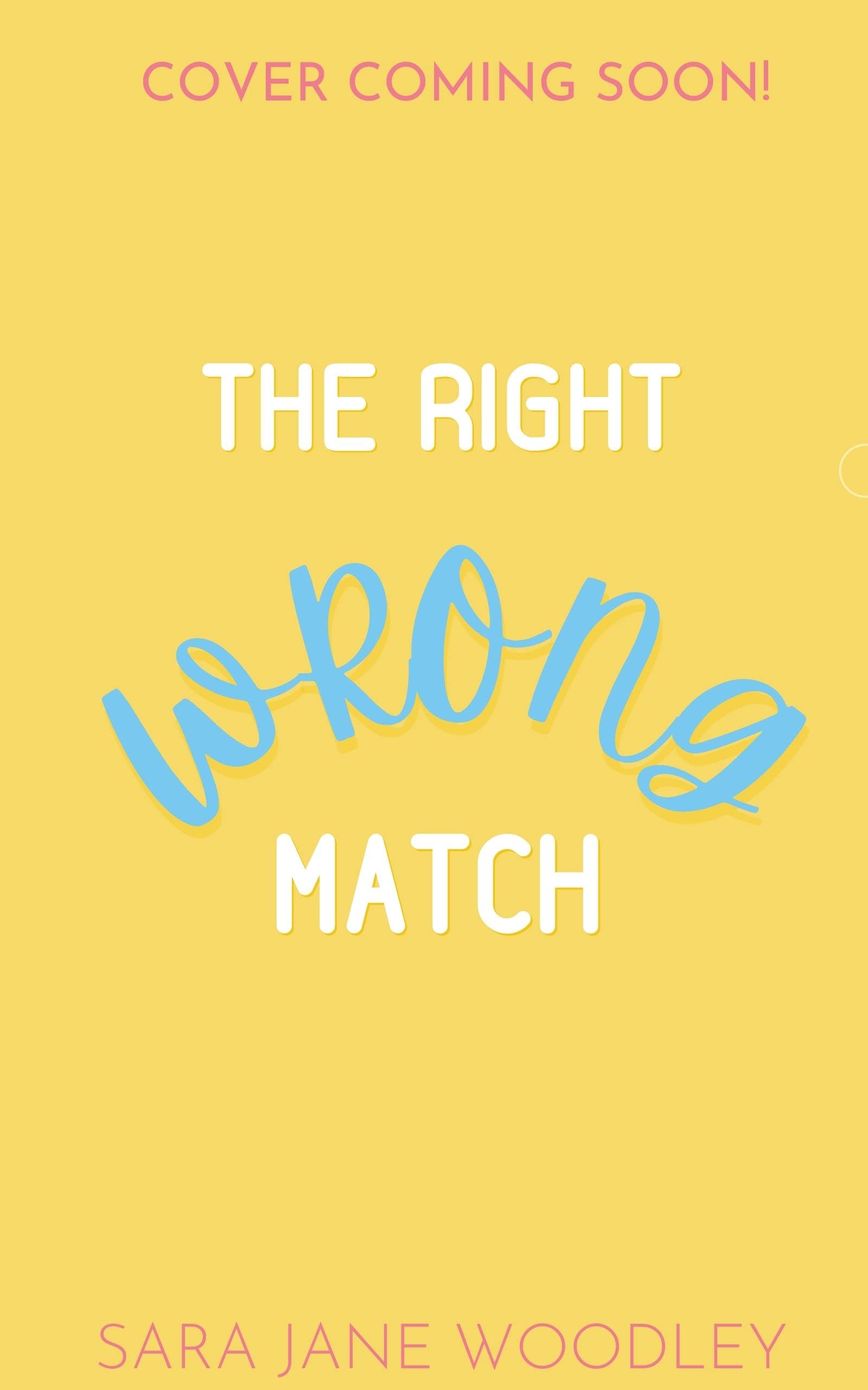 The Right Wrong Match book cover