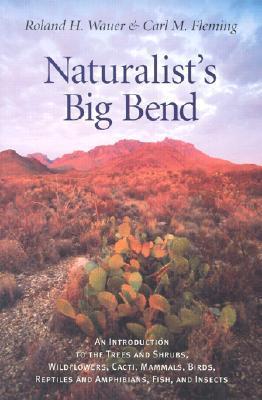 Naturalist's Big Bend book cover