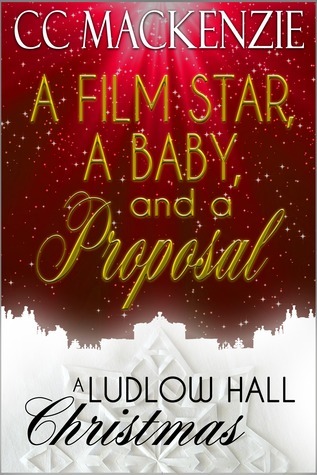 A Film Star, a Baby and a Proposal book cover