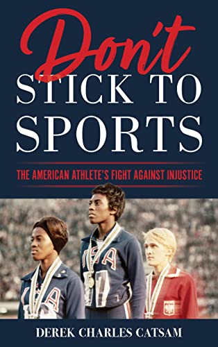 Don't Stick to Sports book cover