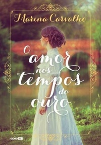 O amor nos tempos do Ouro book cover 1