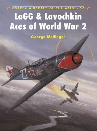 LaGG & Lavochkin Aces of World War 2 book cover