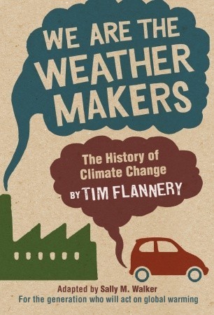 We Are the Weather Makers book cover